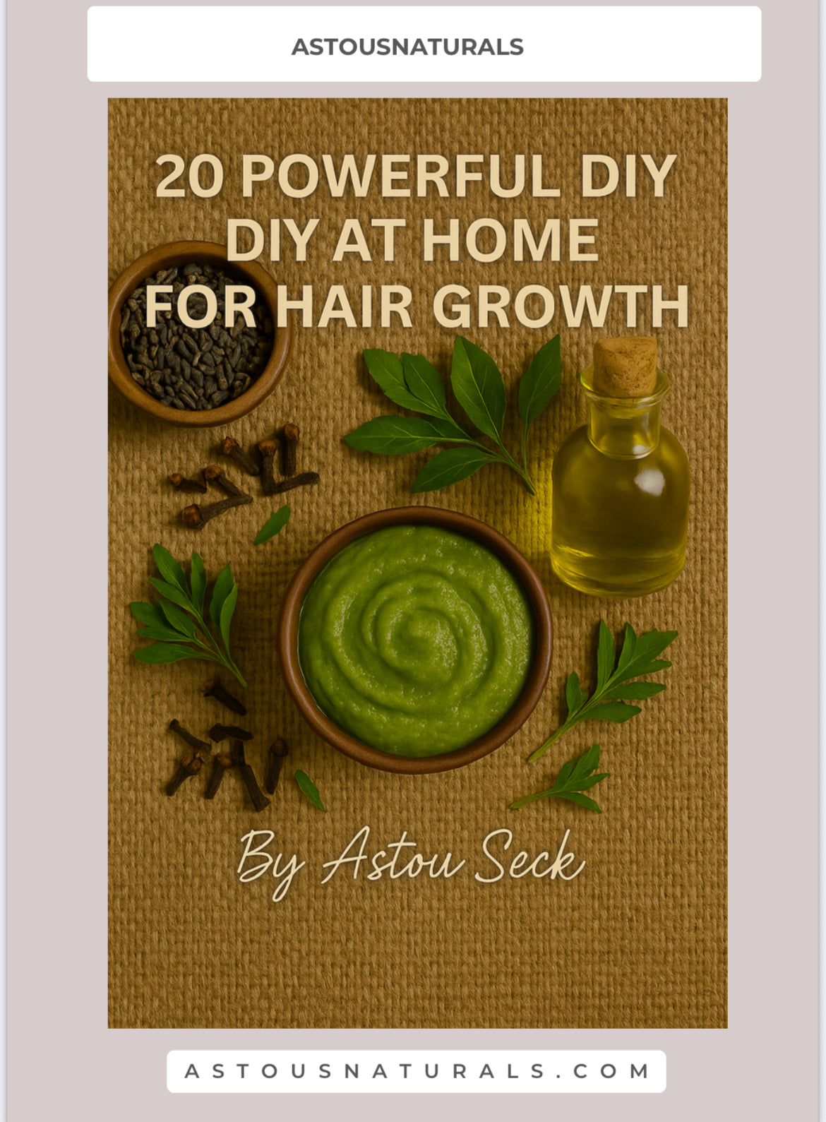 EBOOK: 20 Powerful At Home DIY For Hair Growth
